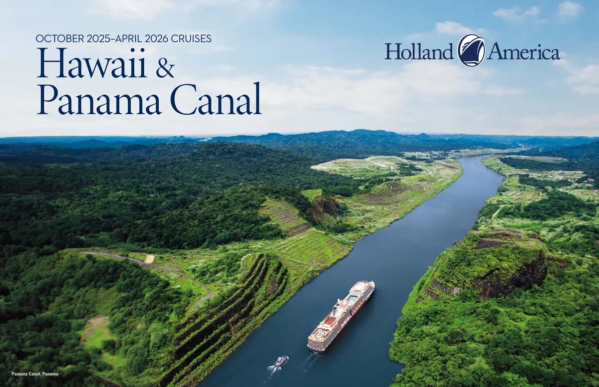 Holland America Line, Hawaii & Panama Canal Cruises Planner 2025 2026