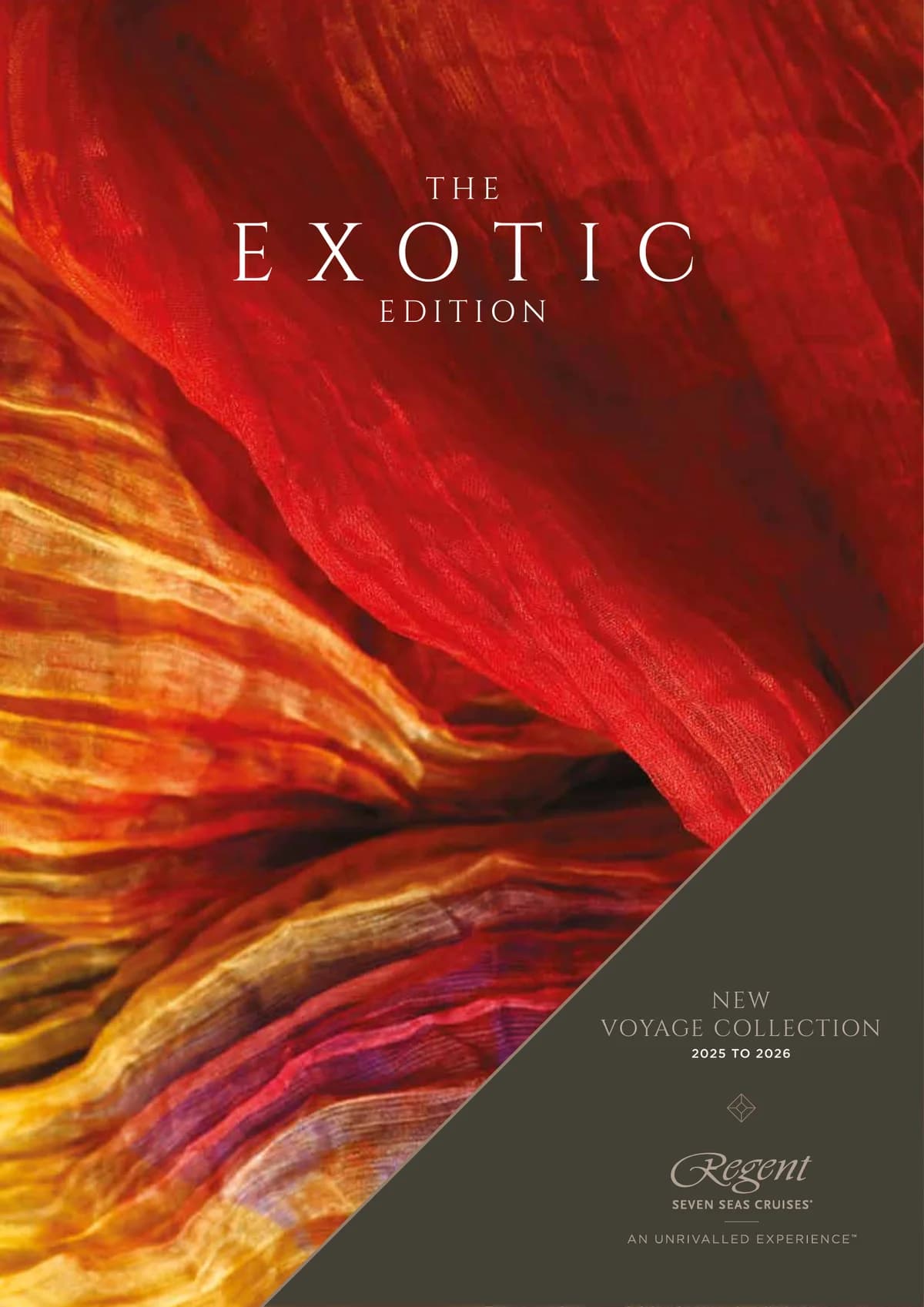 Regent Seven Seas Cruises   The Exotic Edition 2025 2026