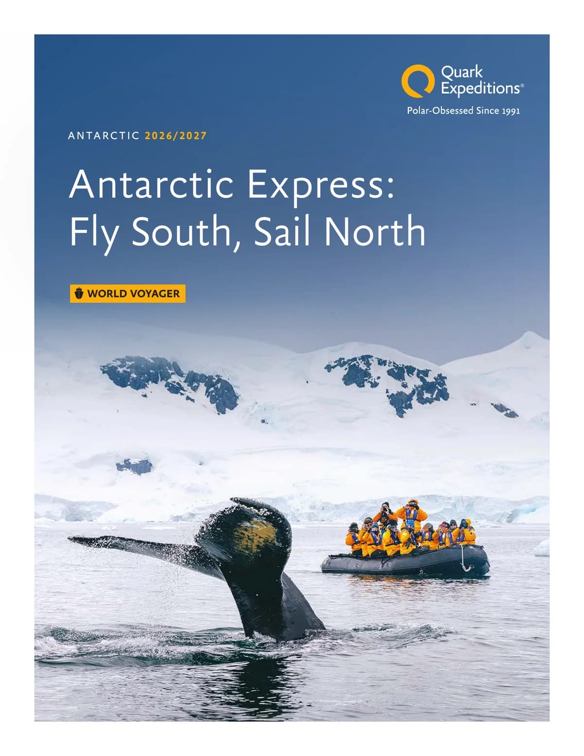 Quark Expeditions World Voyager Antarctic Express Fly South Sail North 2026 2027.