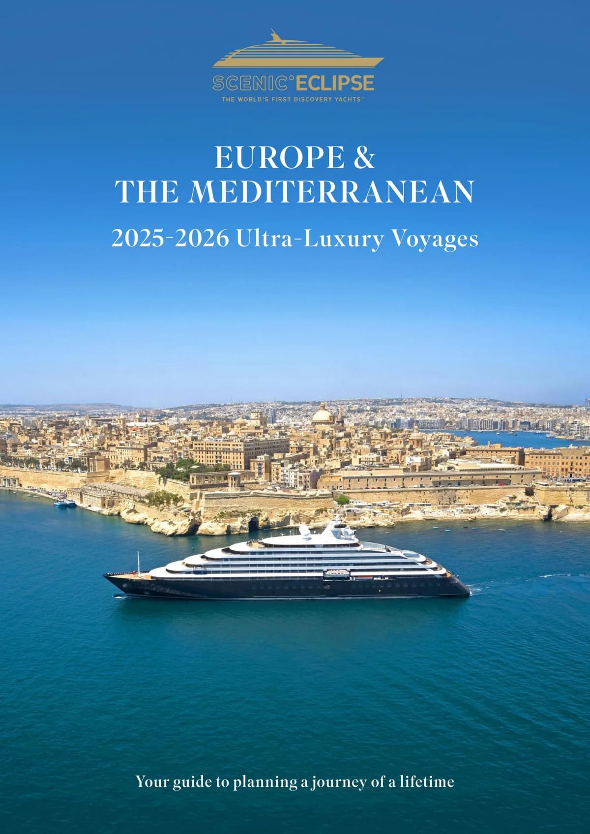 Scenic Eclipse Europe & The Mediterranean 2025 2026