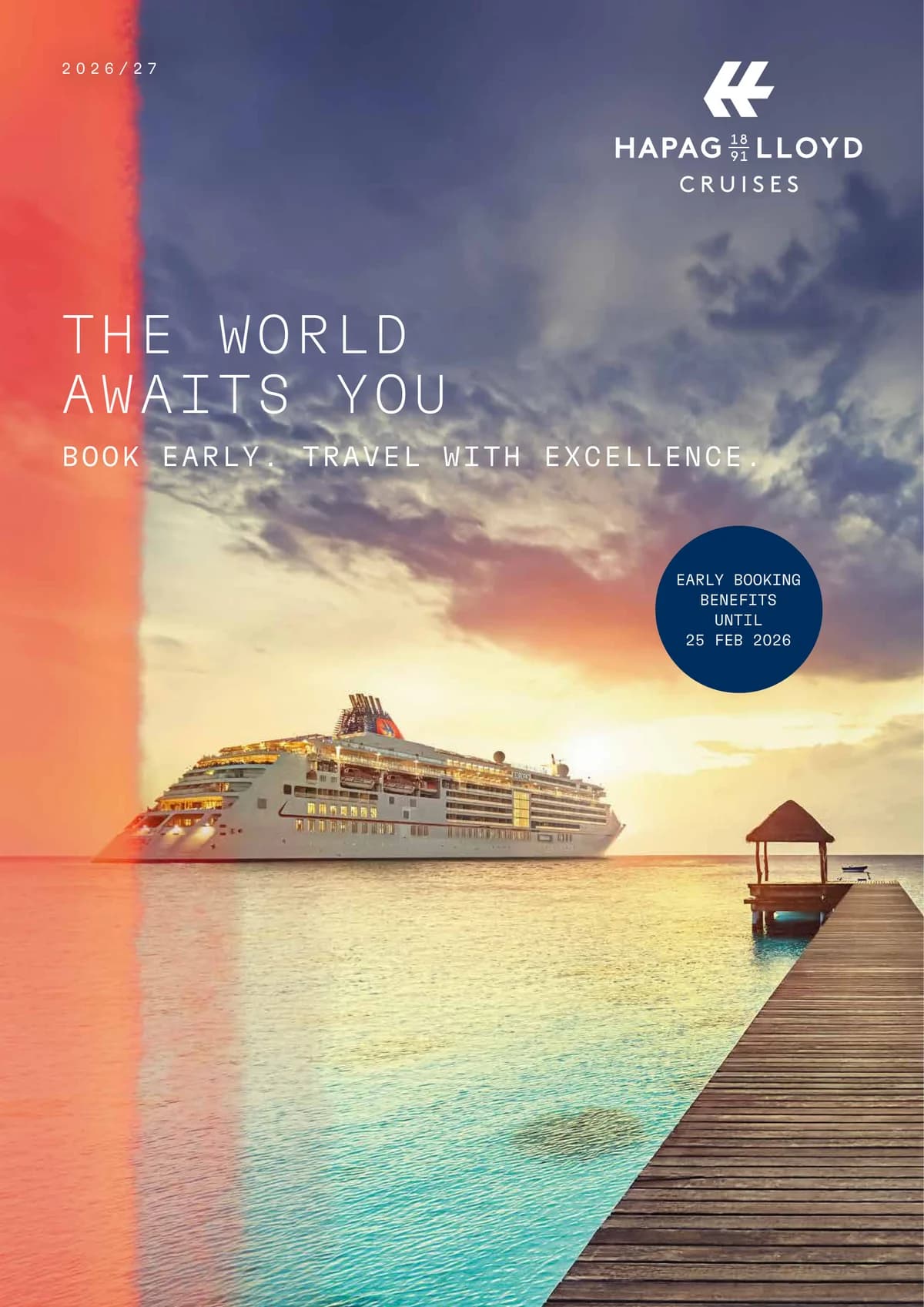 Hapag Lloyd Cruises The World Awaits You