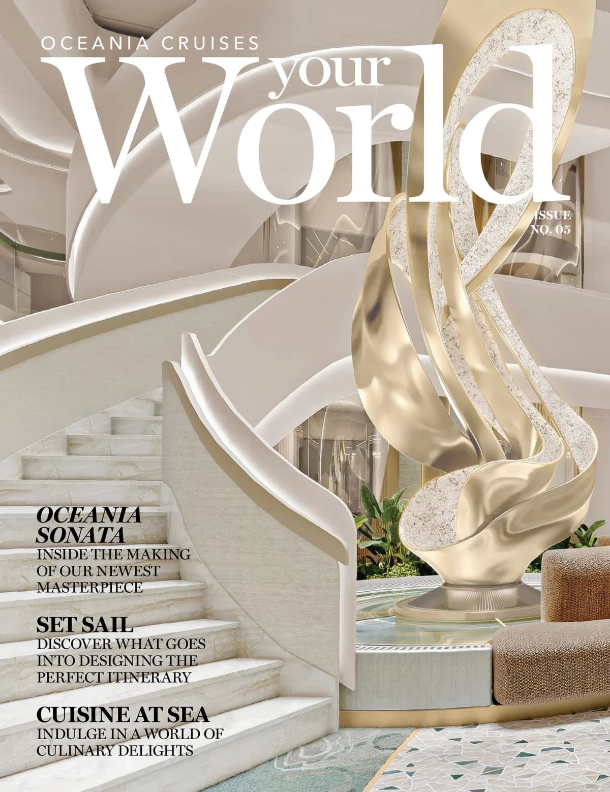 Oceania Cruises Your World Your Way Issue No.5 Oceania Sonata